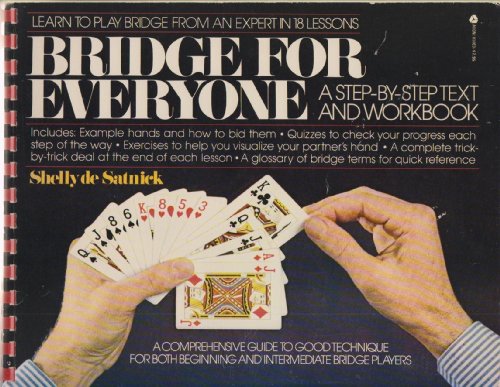 Bridge for Everyone: A Step-By-Step Text and Workbook