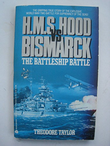 H.M.S. Hood Vs Bismark: The Battleship Battle