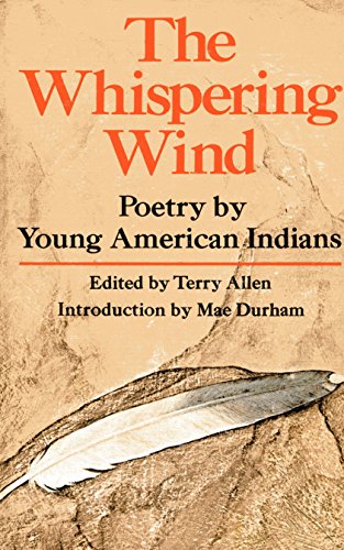 The Whispering Wind: Poetry by Young American Indians