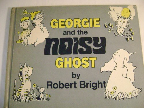 Georgie and the Noisy Ghost.