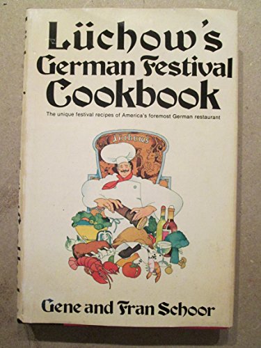 Lüchow's German festival cookbook