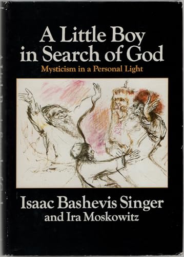 A Little Boy In Search of God: Mysticism: In A Personal Light