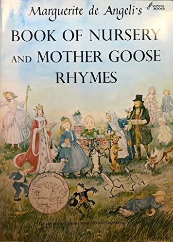 Marguerite de Angeli's Book of Nursery and Mother Goose Rhymes