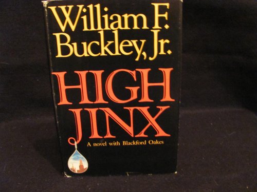 High Jinx: A Blackford Oakes Novel