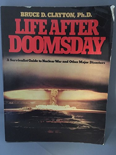 Life After Doomsday