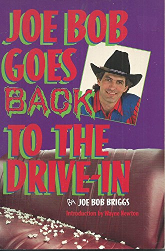 JOE BOB GOES BACK TO THE DRIVE-IN