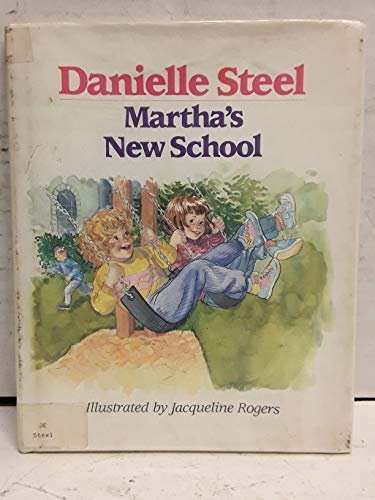 MARTHA'S NEW SCHOOL
