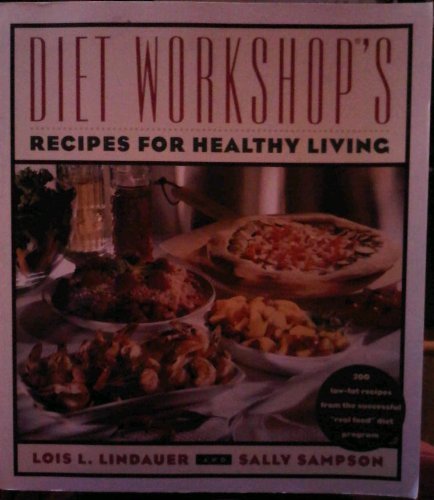 Diet Workshop's Recipes for Healthy Living