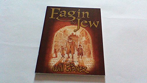Fagin the Jew: A Graphic Novel