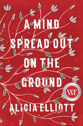 A Mind Spread Out on the Ground