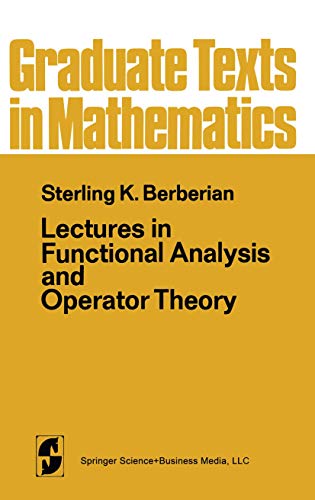 Lectures in Functional Analysis and Operator Theory (Graduate Texts in Mathematics)
