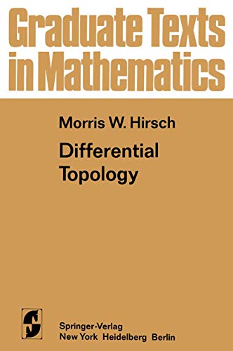 Differential Topology (Graduate Texts in Mathematics, 33)