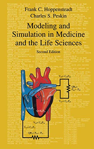 Modeling and Simulation in Medicine and the Life Sciences (Texts in Applied Mathematics, 10)