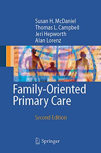Family-Oriented Primary Care (Volume 0)