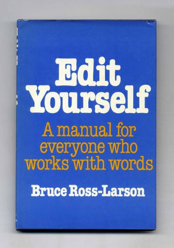 Edit Yourself - A manual for everyone who works with words