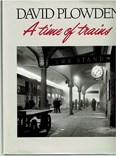 A Time of Trains