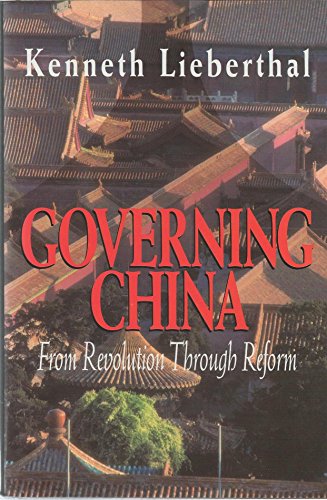 Governing China: From Revolution Through Reform