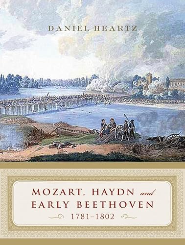 Mozart, Haydn and Early Beethoven: 1781–1802