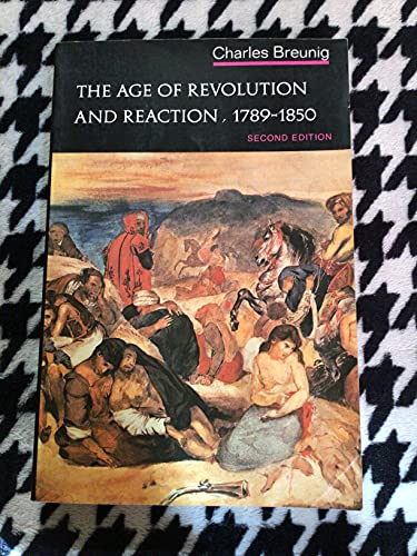 Age of Revolution and Reaction 1789-1850