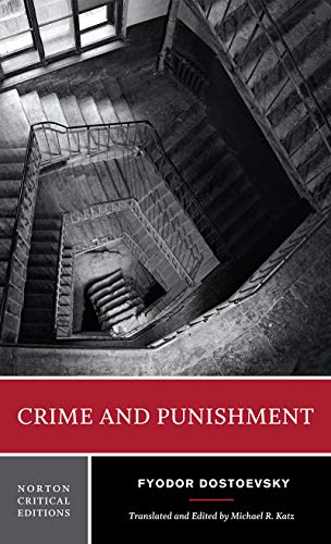 Crime and Punishment: A Norton Critical Edition (Norton Critical Editions: European Realism & Reform)