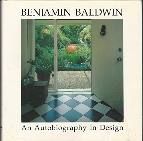 Benjamin Baldwin: An Autobiography in Design