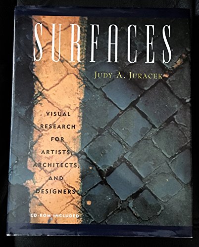 Surfaces: Visual Research for Artists, Architects, and Designers (Surfaces Series)