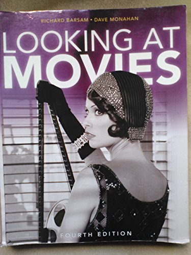 Looking at Movies: An Introduction to Film, 4th Edition