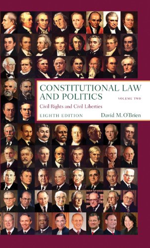 Constitutional Law and Politics: Civil Rights and Civil Liberties
