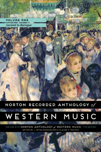 Norton Recorded Anthology of Western Music, Volume 1: Ancient to Baroque