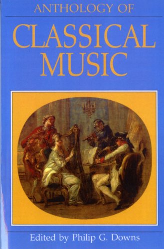 Anthology of Classical Music (Norton Introduction to Music History)