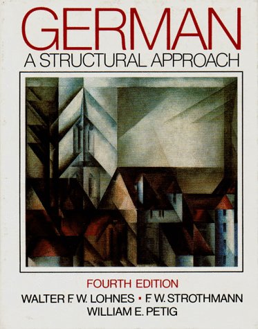 German: A Structural Approach (English and German Edition)
