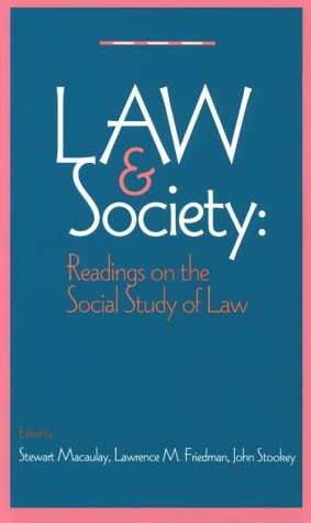 The Law and Society Reader: Readings on the Social Study of Law