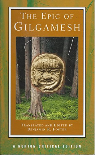 Epic of Gilgamesh: A New Translation, Analogues, Criticism (Norton Critical Editions)