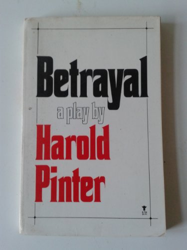 Betrayal: A Play