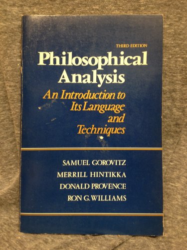 Philosophical analysis: An introduction to its language and techniques