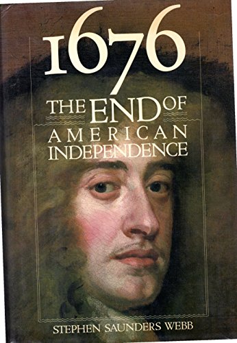 1676: End of American Independence