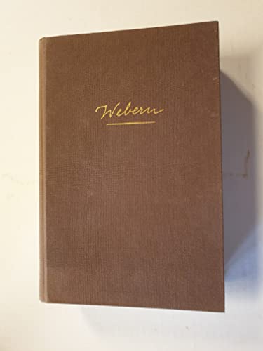 Anton Von Webern: a Chronicle of His Life and Work