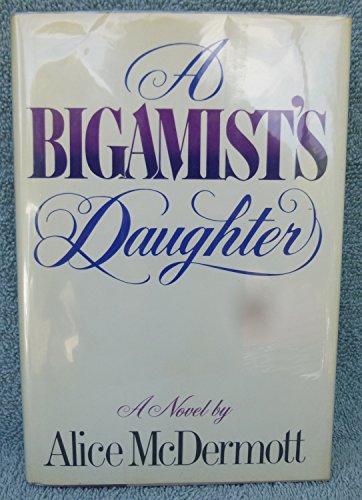 A Bigamist's Daughter