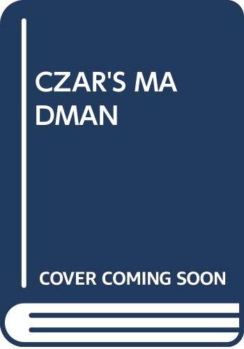 Czar's Madman