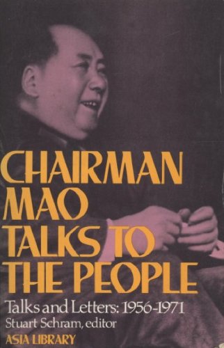 Chairman Mao Talks to the People