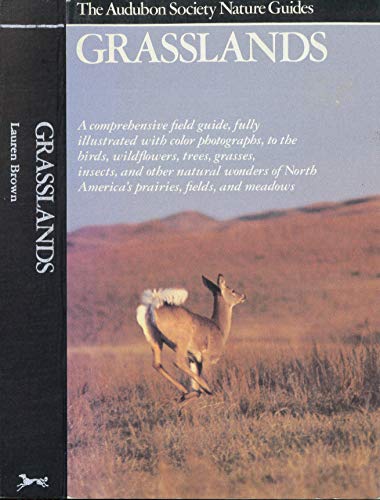 Grasslands (Audubon Society Nature Guides)
