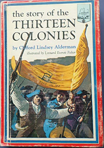 The Story of the Thirteen Colonies