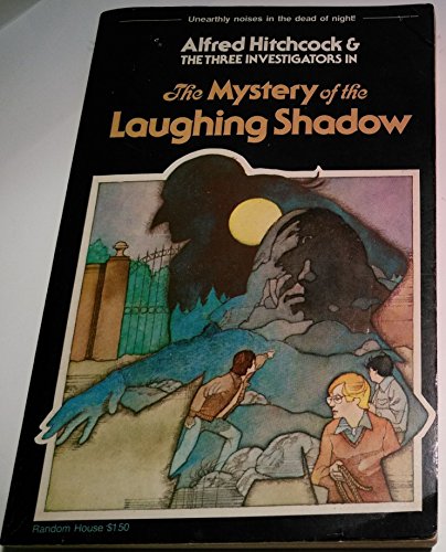 Alfred Hitchcock and the Three Investigators in The Mystery of the Laughing Shadow