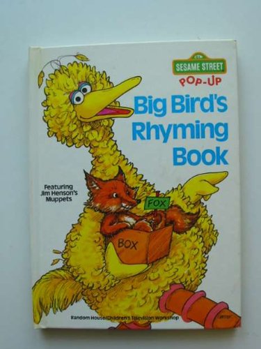 Big Bird's Rhyming Book (Sesame Street Street Pop-Up Book)