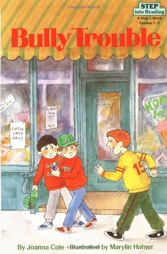 Bully Trouble (Step into Reading: Step 2)