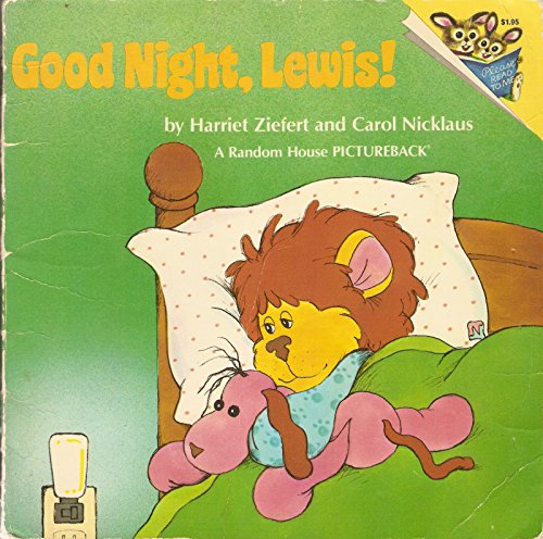 GOOD NIGHT,LEWIS (Please Read to Me)