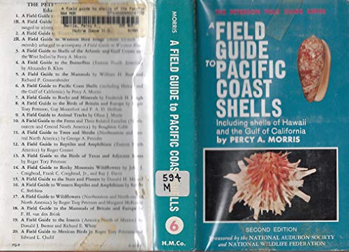 A Field Guide to Pacific Coast Shells, Including Shells of Hawaii and the Gulf of California (Peterson Field Guide Series)