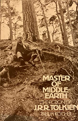 Master of Middle-Earth: The Fiction of J. R. R. Tolkien