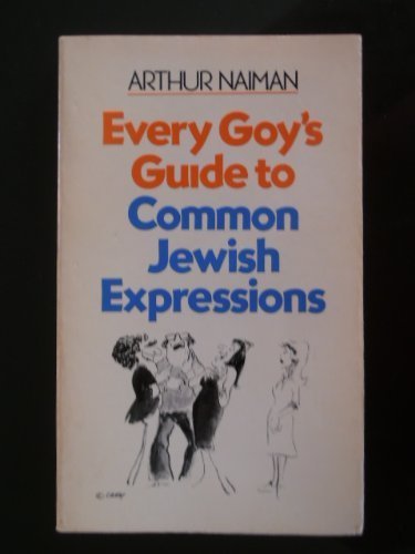 Every goy's guide to common Jewish expressions