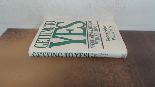 Getting to Yes: Negotiating Agreement Without Giving in